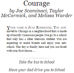 Snippet of the story Courage by Joe Scaminaci, Taylor McCormick, and Melissa Warder